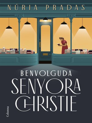 cover image of Benvolguda senyora Christie
